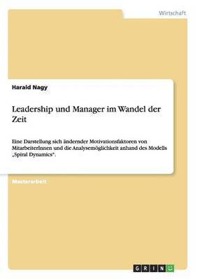 bokomslag Leadership und Manager im Wandel der Zeit