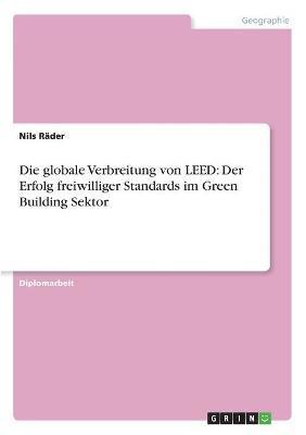 bokomslag Die globale Verbreitung von LEED