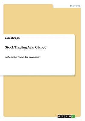 Stock Trading At A Glance 1