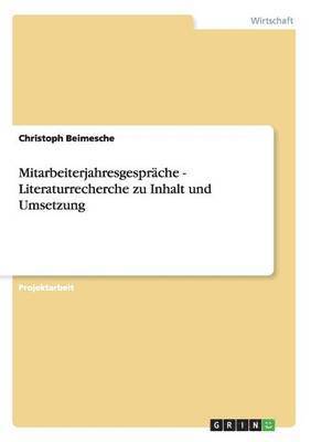 bokomslag Mitarbeiterjahresgespräche - Literaturrecherche zu Inhalt und Umsetzung