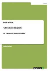 bokomslag Fuball als Religion?