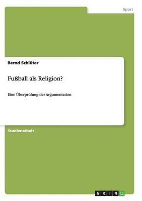 bokomslag Fuball als Religion?