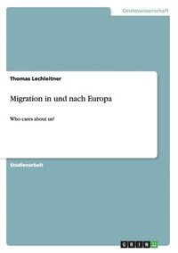 bokomslag Migration in und nach Europa