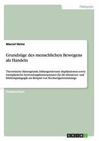 bokomslag Grundzge des menschlichen Bewegens als Handeln