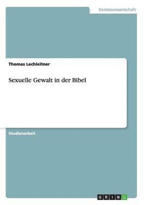 bokomslag Sexuelle Gewalt in Der Bibel