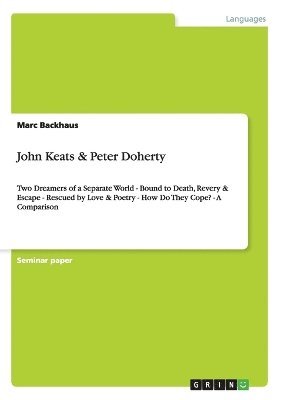 John Keats & Peter Doherty 1