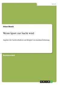 bokomslag Wenn Sport zur Sucht wird