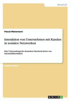 bokomslag Interaktion von Unternehmen mit Kunden in sozialen Netzwerken