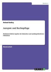 bokomslag Autopsie und Rechtspflege