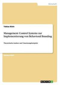 bokomslag Management Control Systems zur Implementierung von Behavioral Branding