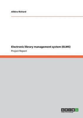 Electronic library management system (ELMS) 1