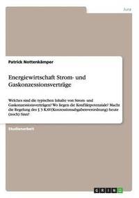 bokomslag Energiewirtschaft Strom- und Gaskonzessionsverträge