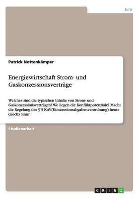 bokomslag Energiewirtschaft Strom- und Gaskonzessionsvertrge