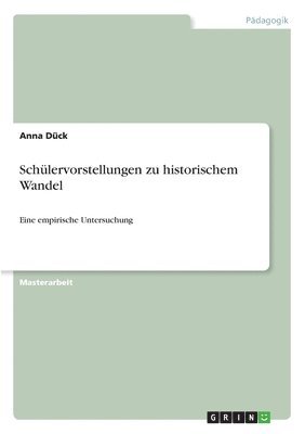 bokomslag Schulervorstellungen Zu Historischem Wandel