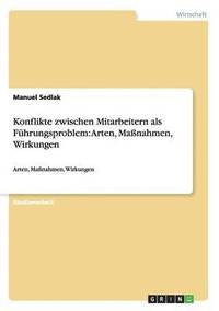 bokomslag Konflikte zwischen Mitarbeitern als Fhrungsproblem