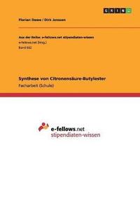 bokomslag Synthese Von Citronensaure-Butylester