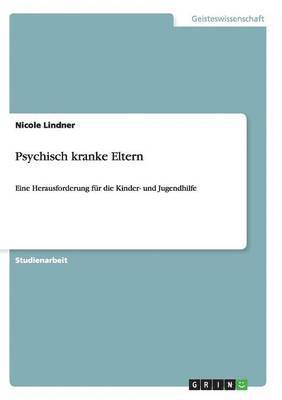 Psychisch kranke Eltern 1