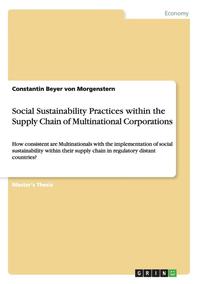 bokomslag Social Sustainability Practices Within the Supply Chain of Multinational Corporations