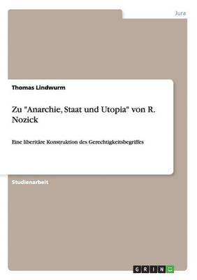 bokomslag Zu "Anarchie, Staat und Utopia" von R. Nozick