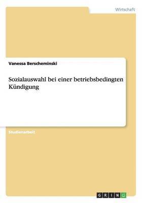 bokomslag Sozialauswahl bei einer betriebsbedingten Kndigung