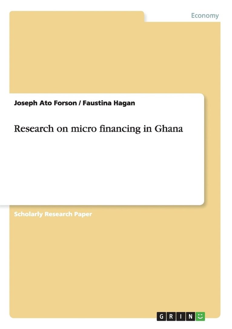 Research on micro financing in Ghana 1
