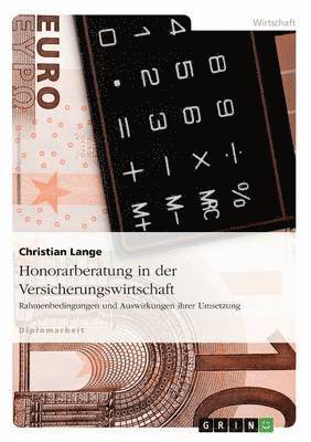 Christian Lange - Honorarberatung in der Versicherungswirtschaft, Häftad