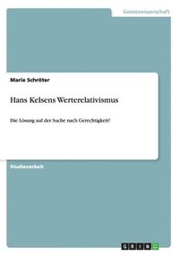 bokomslag Hans Kelsens Werterelativismus