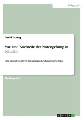 Vor- und Nachteile der Notengebung in Schulen 1