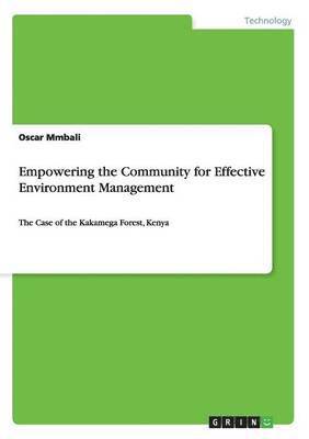 Empowering the Community for Effective Environment Management 1