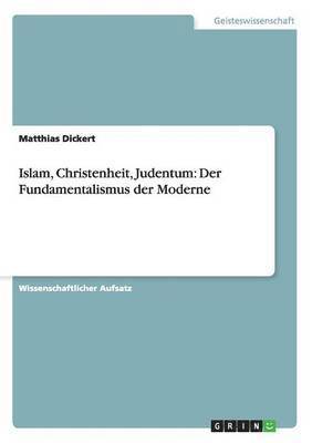 Islam, Christenheit, Judentum 1