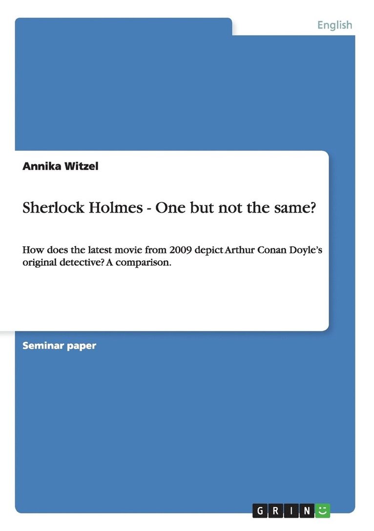 Sherlock Holmes - One but not the same? 1