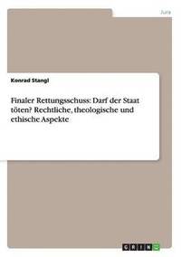 bokomslag Finaler Rettungsschuss