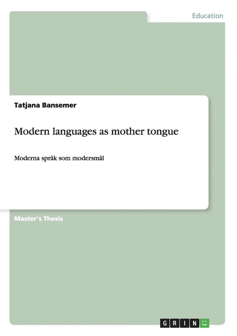 Modern languages as mother tongue 1