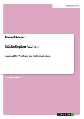 Michael Reichert - StädteRegion Aachen, Häftad