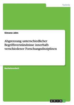 bokomslag Abgrenzung Unterschiedlicher Begriffsverstandnisse Innerhalb Verschiedener Forschungsdisziplinen