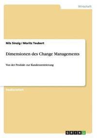 bokomslag Dimensionen des Change Managements