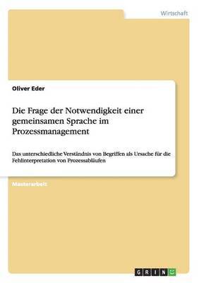 Oliver Eder - Frage der Notwendigkeit einer gemeinsamen Sprache im Prozessmanagement, Häftad