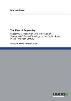 Lawrence Green - Uses of Pageantry, Häftad