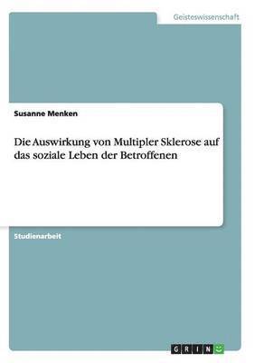 bokomslag Auswirkung von Multipler Sklerose auf das soziale Leben der Betroffenen