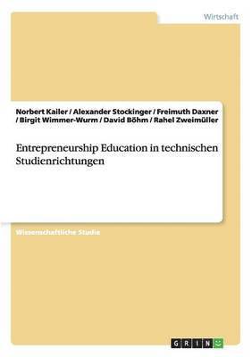 Entrepreneurship Education in technischen Studienrichtungen 1