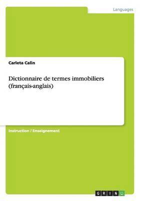 Dictionnaire de termes immobiliers (franais-anglais) 1