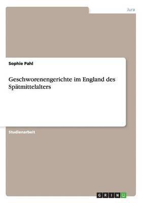 bokomslag Geschworenengerichte im England des Sptmittelalters