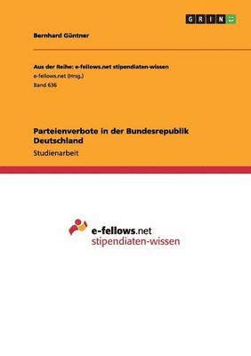 bokomslag Parteienverbote in der Bundesrepublik Deutschland