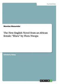bokomslag First English Novel from an African female