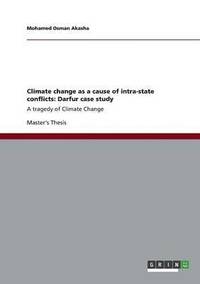 bokomslag Climate change as a cause of intra-state conflicts