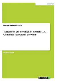 bokomslag Vorformen Des Utopischen Romans