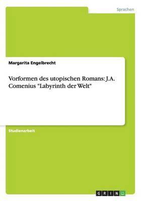 Vorformen des utopischen Romans