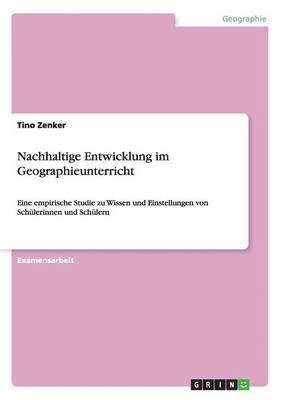 Tino Zenker - Nachhaltige Entwicklung im Geographieunterricht, Häftad