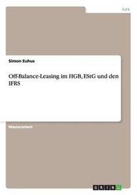 bokomslag Off-Balance-Leasing im HGB, EStG und den IFRS