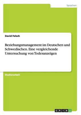 bokomslag Beziehungsmanagement im Deutschen und Schwedischen. Eine vergleichende Untersuchung von Todesanzeigen